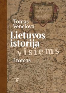 "Lithuanian history for everyone. I", 2018